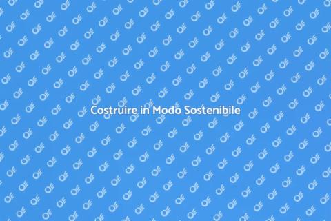 Progettare Edifici Sostenibili