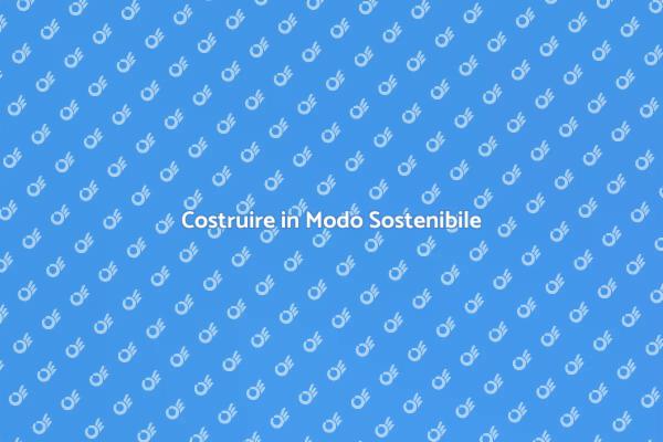 Progettazione di Edifici Eco-Compatibili