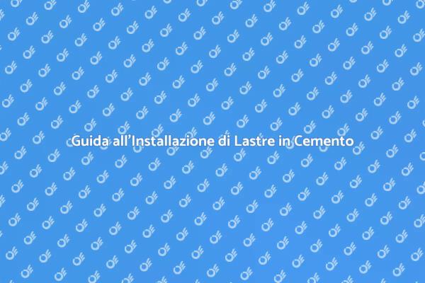 Come Installare Lastre di Cemento