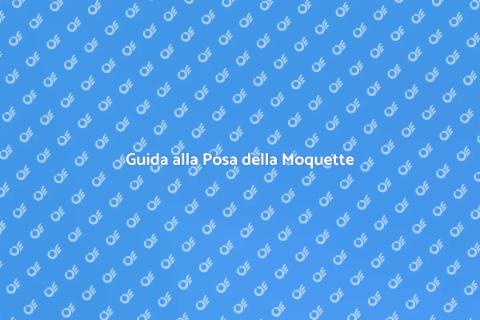 Posa Perfetta della Moquette
