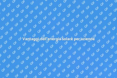 Energia solare per piccole imprese