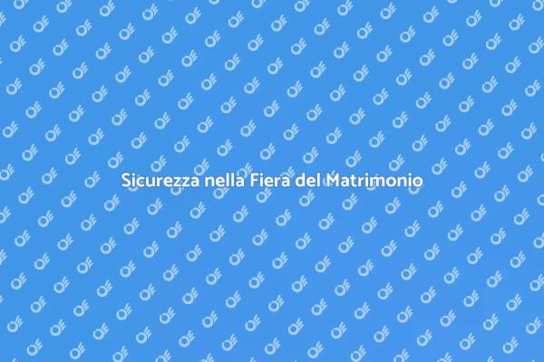 Garantire Sicurezza nelle Fiere di Matrimonio