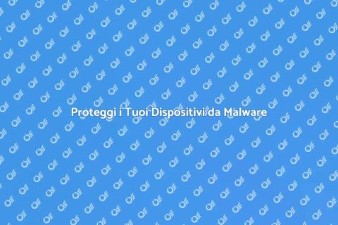 Rimuovi Virus e Malware Efficacemente