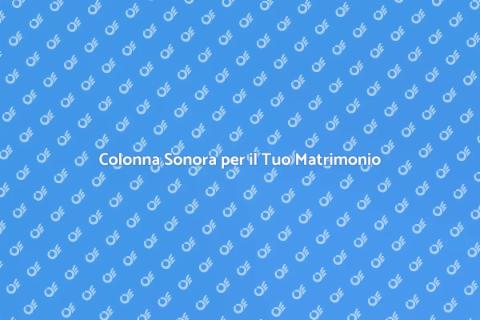 La Musica del Matrimonio Perfetta