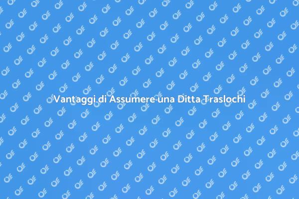 Traslocare? Ecco perché fidarsi dei professionisti.