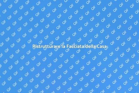 Riparare la Facciata con Stile