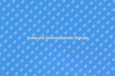 Sintonizzazione Canali Digitale Terrestre