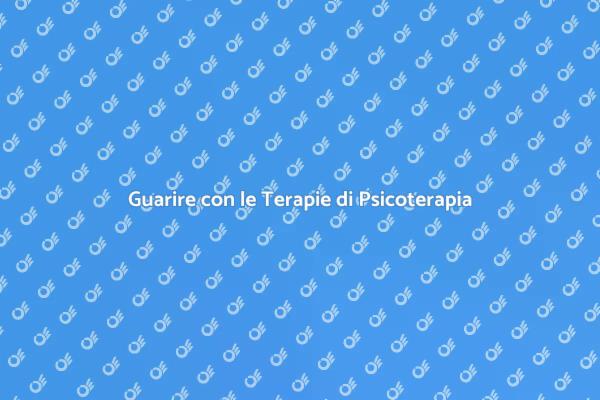Terapie Psicologiche: Un Viaggio di Guarigione