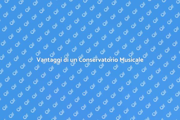 La Tua Avventura nel Conservatorio