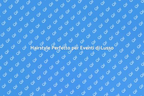 Piega di Lusso per Occasioni Speciali
