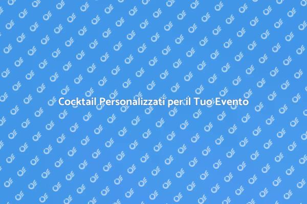 Trasforma il Tuo Evento con Mixology