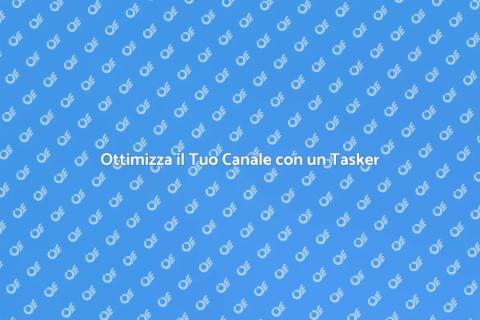 Tasker per il Tuo Canale YouTube