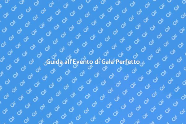 Come Pianificare un Evento di Gala