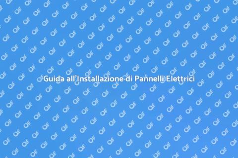Installazione Pannello Elettrico