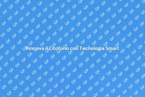 Sostituzione Citofono Wireless Smart