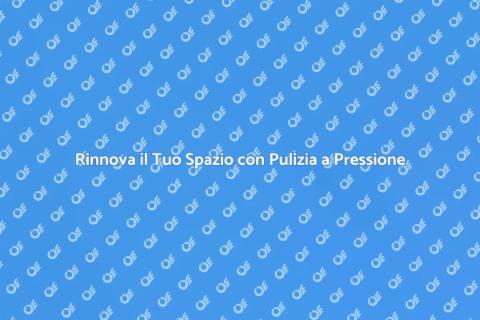 Pulizia a Pressione per il Tuo Spazio