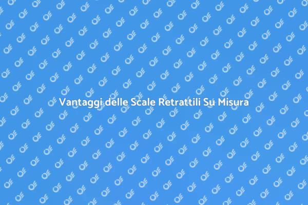 Scale Retrattili: Eleganza e Funzionalità