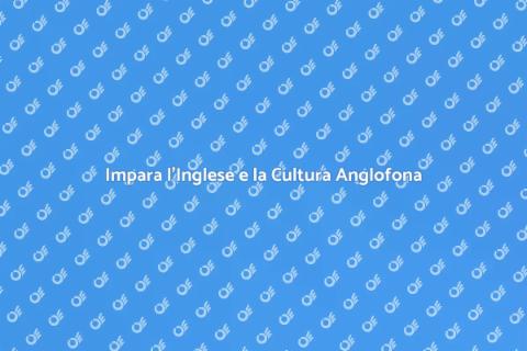Corso di Inglese e Cultura Anglofona