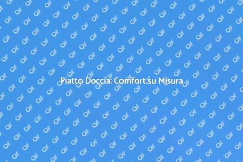 Installazione Piatto Doccia su Misura