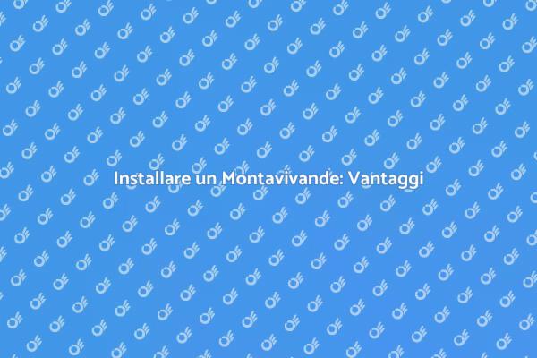Montavivande: Soluzione per Accessibilità