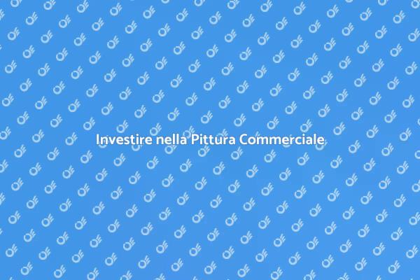 Il Valore della Pittura Commerciale