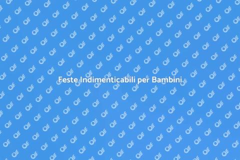 Organizzatore di Feste per Bambini