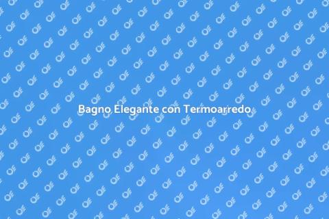 Termoarredo Design per il Bagno