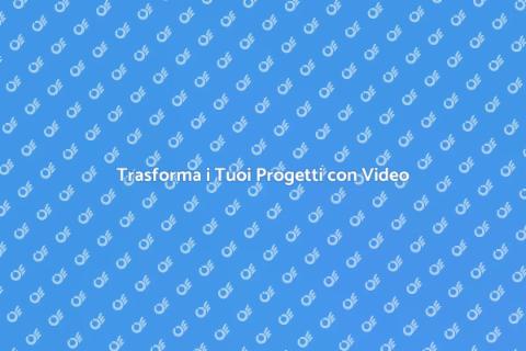Video Dimostrativi per i Tuoi Progetti