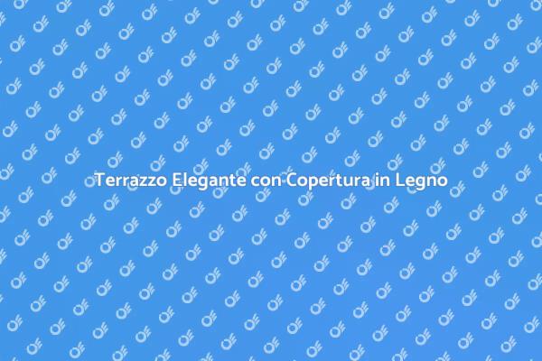 Eleganza e Funzionalità in un Terrazzo