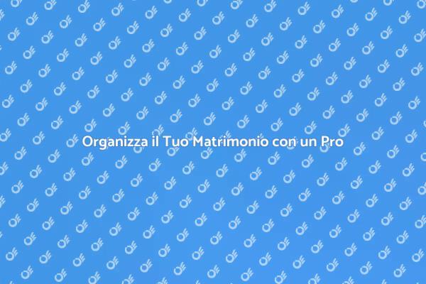 Il Ruolo del Wedding Planner nel Matrimonio