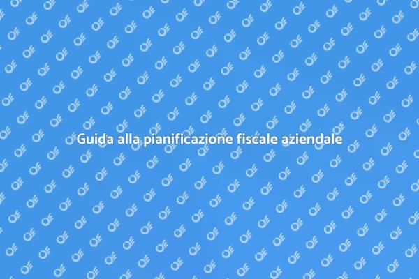 Strategia fiscale per aziende di successo