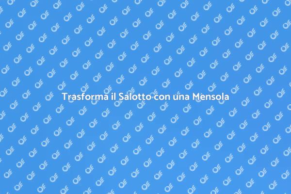 Rinnova il Tuo Salotto con Stile