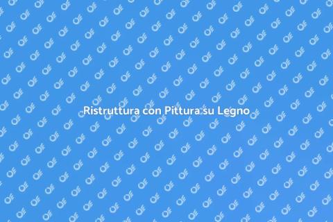 Sistema Pittura su Legno Efficace