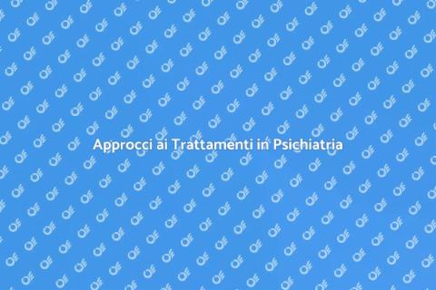 Trattamenti Riabilitativi in Psichiatria