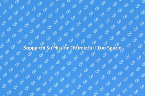 Progettare Soppalchi Su Misura