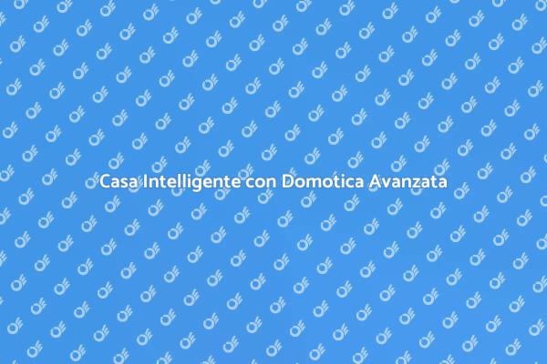 Rendi la Tua Casa Smart con la Domotica