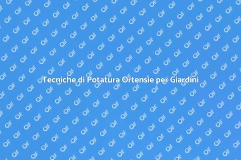 Potatura Ortensie per Giardini Bellezza