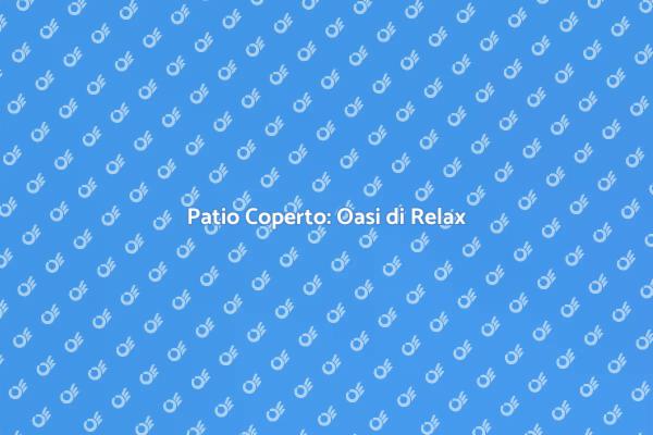 Costruisci il tuo Patio da Sogno