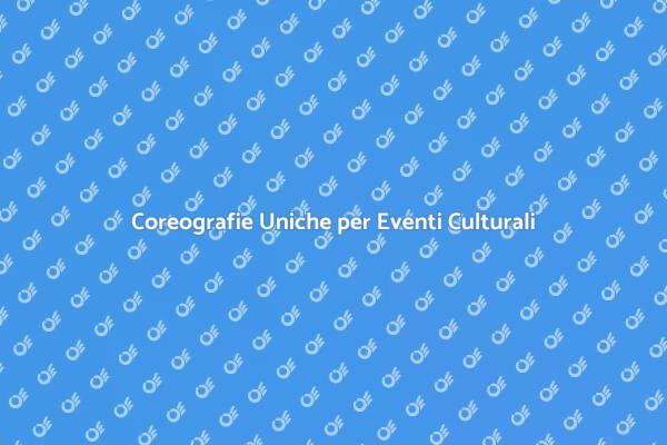 Elevare Eventi con Coreografie Creativi
