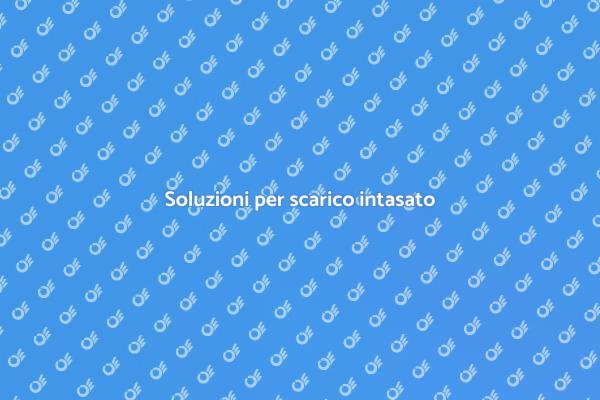 Come risolvere uno scarico intasato