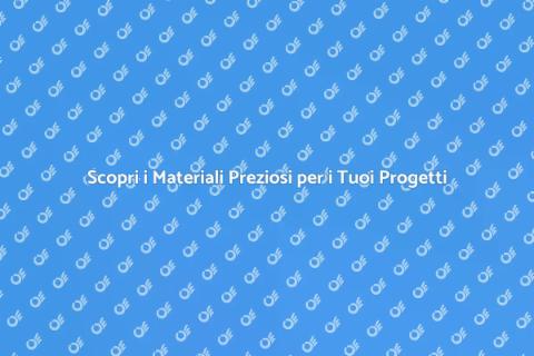 Materiali Preziosi per Ristrutturazioni