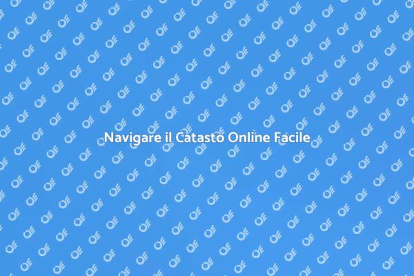 Guida al Catasto Online per Tutti