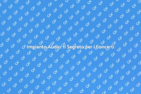 Noleggiare Impianto Audio per Pop Band