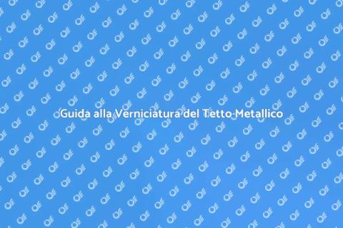 Dipingere un Tetto di Metallo
