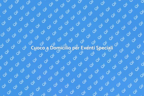 Goditi una Cena Privata con un Cuoco