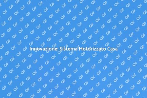 Vantaggi Sistema Motorizzato Casa