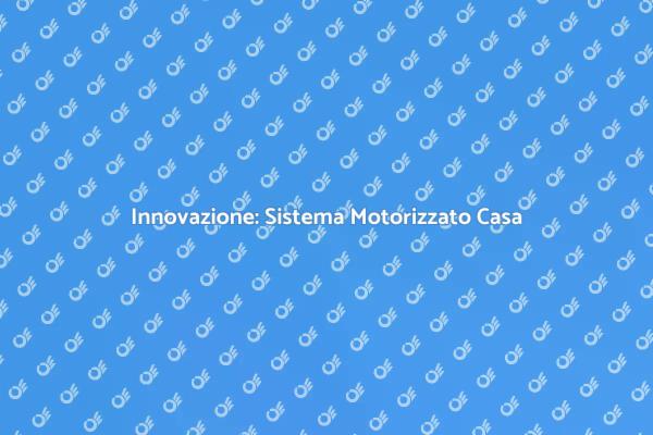 Migliora la Tua Casa con il Sistema Motorizzato