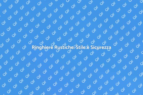 Ringhiere Rustiche per il Tuo Spazio