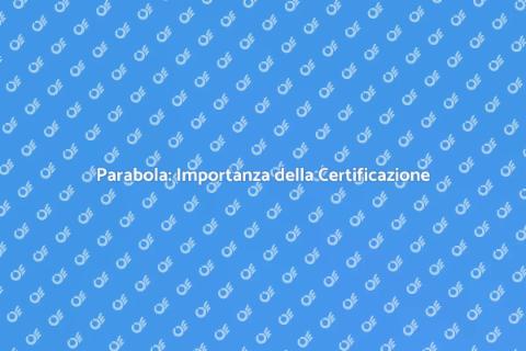 Certificazione Conformità Parabola