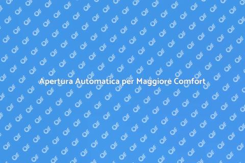 Sistema Apertura Automatica Innovativo